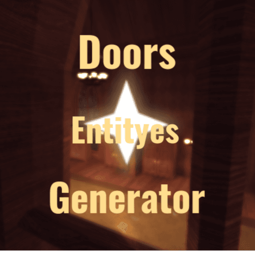 Doors Entity Generator 👁️