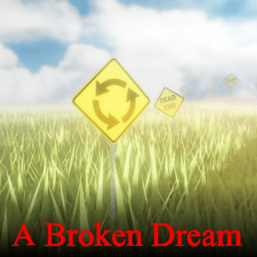 A Broken Dream