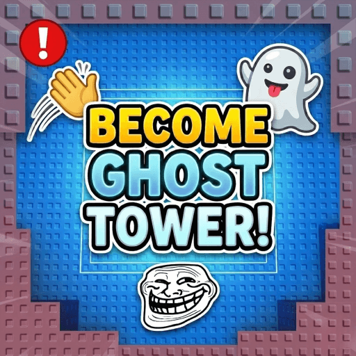 Become Ghost Tower!