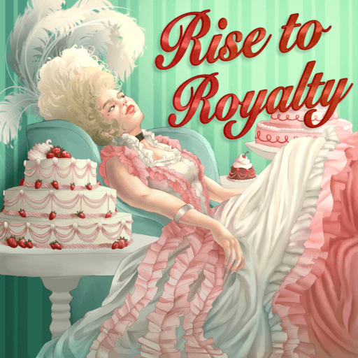 👑 Rise To Royalty