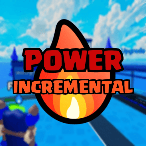 [🎉250K🎉] Power Incremental💪