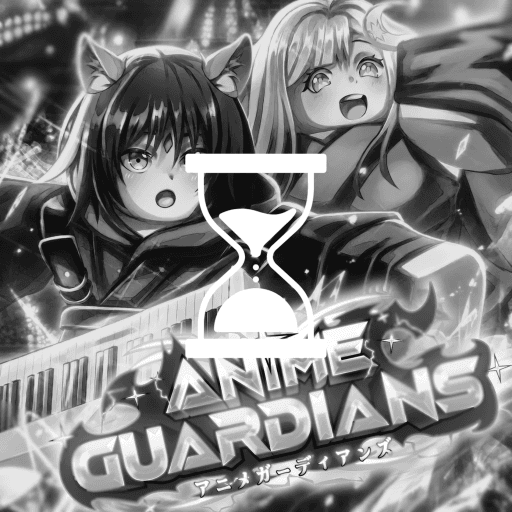 (Rework Soon) Anime Guardians