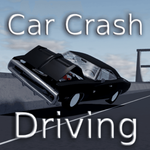 Car Crash Driving [UPDATE]